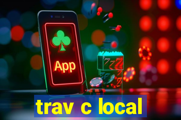 trav c local